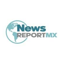NEWS REPORT MX