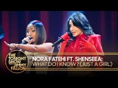 Nora Fatehi: What Do I Know? (Just A Girl) ft. Shenseea | The Tonight Show Starring Jimmy Fallon