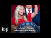 The evolution of Trump and Greene’s relationship