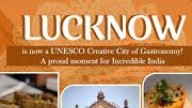 Lucknow Wins UNESCO Gastronomy Tag, CM Yogi Adityanath Proposes “One District, One Cuisine”