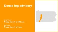 Dense fog advisory in place for Southwest Pa. until Friday morning