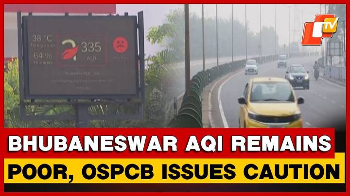 Bhubaneswar’s Air Quality Remains ‘Poor’, OSPCB Sounds Alarm