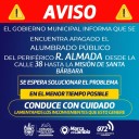 Aviso importante: apagado alumbrado público del Periférico R. Almada; conduce con precaución