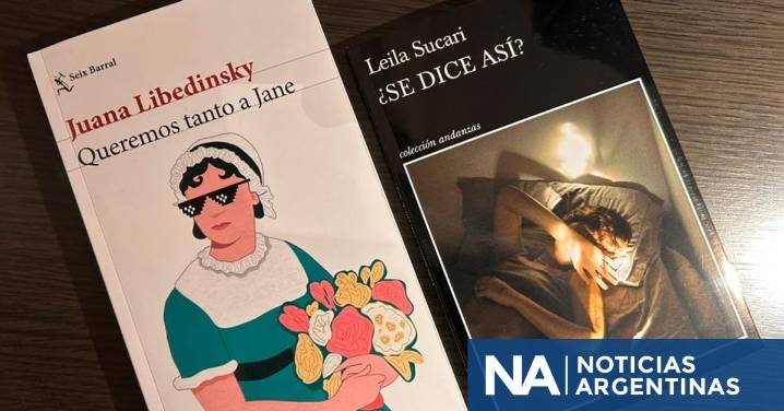 Dos autoras argentinas lanzan nuevas obras que exploran el deseo y la admiración literaria