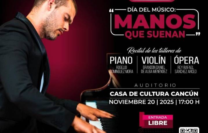 Celebran el Día del Músico con el recital ‘Manos que Suenan’ en Cancún