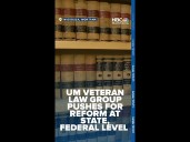 UM veteran law group pushes for reform at state, federal level