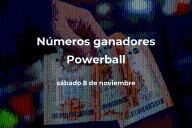 Powerball: números ganadores en vivo del sorteo hoy sábado 8 de noviembre de 2025, con premio de $474 millones de dólares