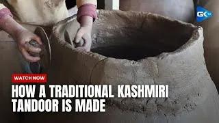 Inside Kashmir’s traditional Tandoor making craft, but why is it declining?