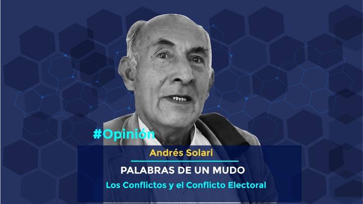 Los Conflictos y el Conflicto Electoral