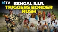 Mass Exodus In Basirhat: Fear Of S.I.R Checks Drives Illegal Immigrants To Flee Toward Bangladesh