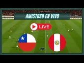 Chile vs. Perú EN VIVO por Chilevisión (CHV) y ESPN: ver amistoso gratis por internet