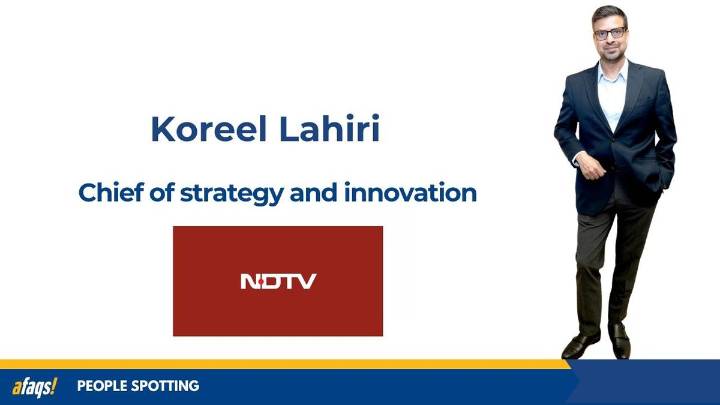Koreel Lahiri joins NDTV as chief of strategy and innovation
