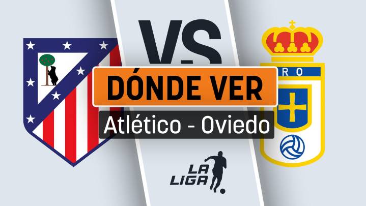 Cuándo es el Atlético de Madrid - Oviedo: horario y canal de TV para ver en directo y en vivo online el partido de Liga