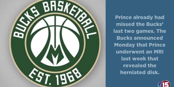 Bucks forward Taurean Prince out indefinitely with herniated disk in his neck
