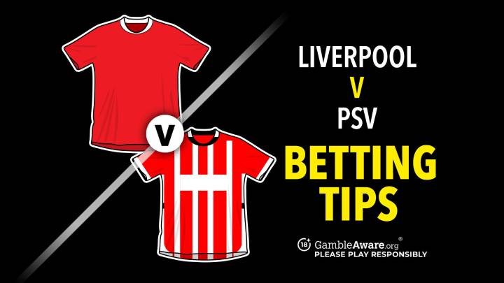 Liverpool v PSV prediction, betting tips and bet builder - Can Reds get back to winning ways?