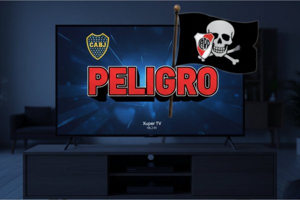 Robo de datos bancarios y malware por ver Boca vs. River por Internet en Magis TV, Xuper TV o Pelota Libre