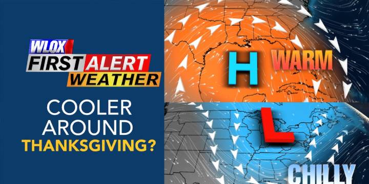 Will it be cooler by Thanksgiving?