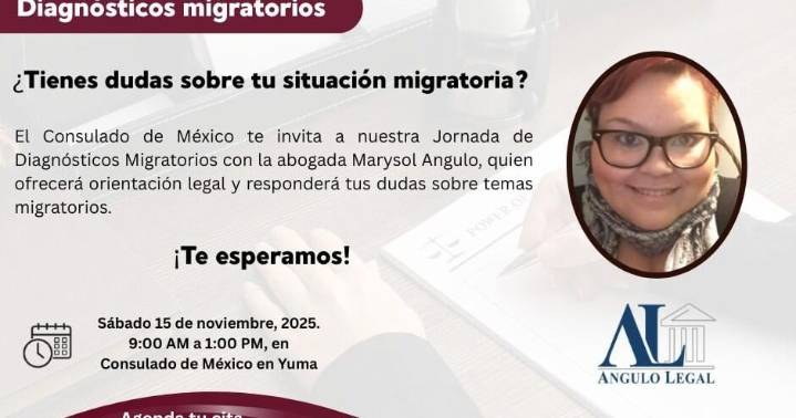 Consulado de México ofrecerá asesoría en inmigración este sábado