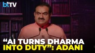 “AI Turns Dharma Into Duty, Moksha Into Salvation”: Adani Flags A Digital Threat To India’s Identity