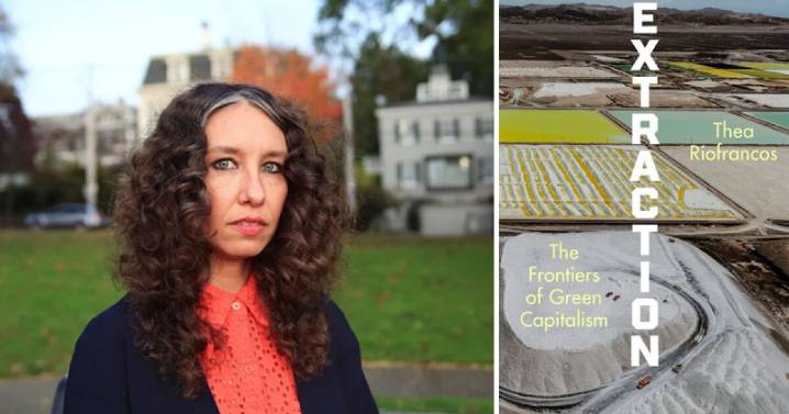 Extraction: The Frontiers of Green Capitalism