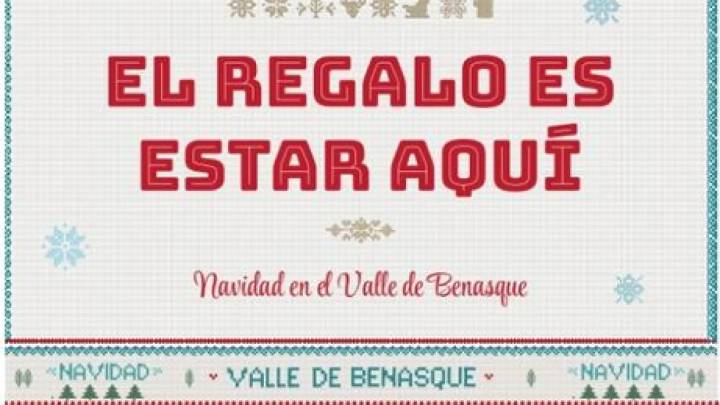 "El regalo es estar aquí", la campaña que convierte el Valle de Benasque en el destino de la Navidad