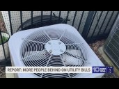 More Americans are behind on utility bills, report says