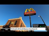 McDonald’s US Growth Beats as Value Draws Strapped Diners