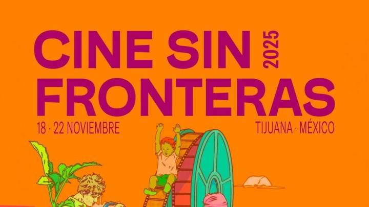 Inicia este martes el Festival de Cine sin Fronteras en TJ
