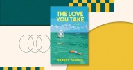 Set against turbulent ‘70s, a boy becomes a man in ‘The Love You Take’