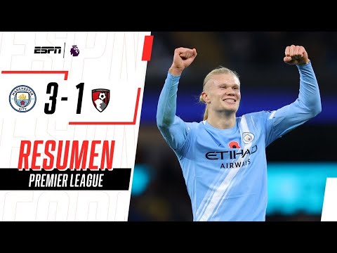 Manchester City vs. Bournemouth (3-1): resumen y goles del partido por Premier League 