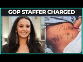 Republican Staffer CHARGED With Fabricating Attack