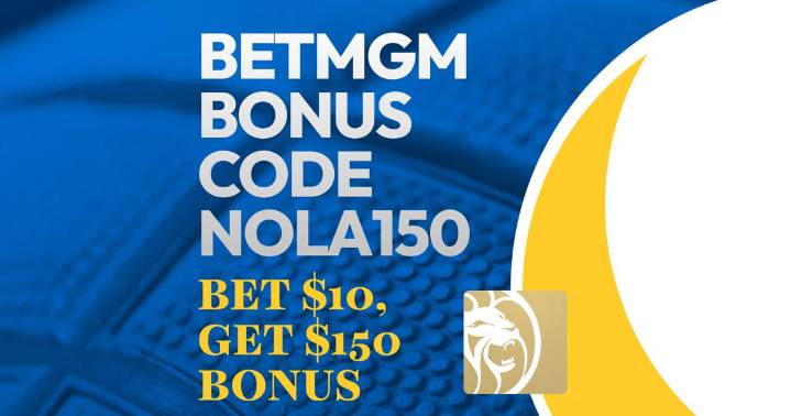 BetMGM Bonus Code NOLA150: Get $150 NBA, Duke