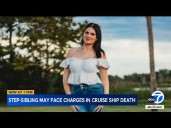 Step-sibling may face charges in cheerleader’s death on Carnival cruise