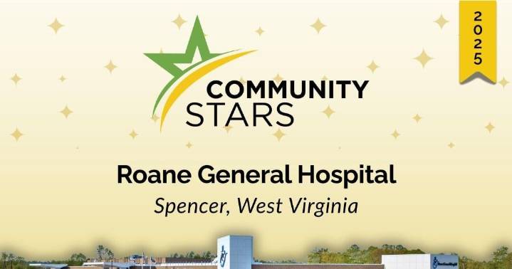 Roane General Hospital Wins West Virginia's 2025 Community Star Award for Rural Health Excellence