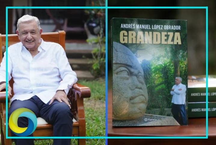 Reaparece López Obrador en redes; presenta su libro ‘Grandeza’