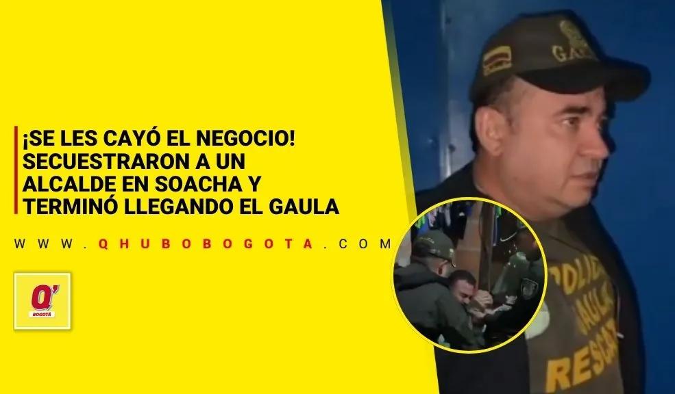 Cae estructura que habría secuestrado al alcalde de Chimichagua, Cesar, en Soacha