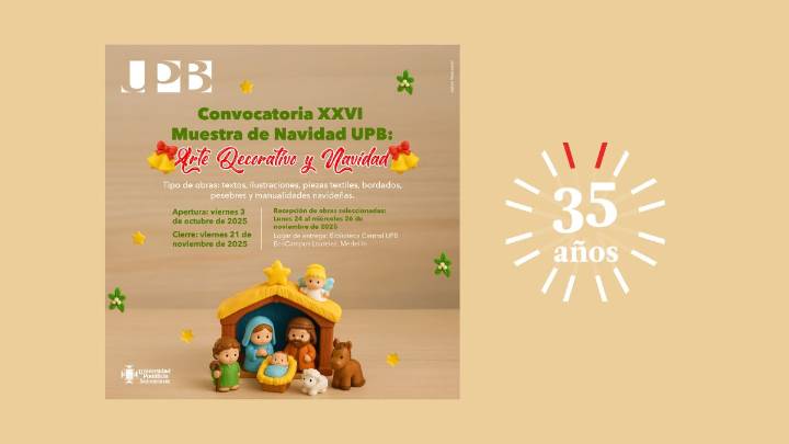 UPB invita a reinterpretar la Navidad en su Muestra de Arte Decorativo