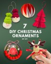 7 Cheap & Easy DIY Ornaments to Upgrade Your Christmas Decor