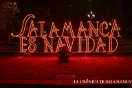 En imágenes | Postales de Navidad en Salamanca