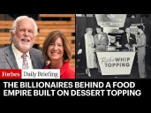 Meet The Billionaires Behind A Food Empire Built On Dessert Topping