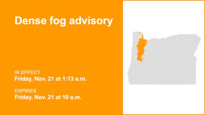 Oregon placed under a dense fog advisory until Friday morning