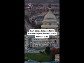 San Diego leaders form 'Partnership to Protect' amid federal cuts