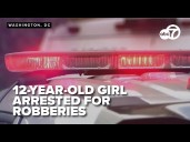 12-year-old girl charged with multiple robberies in Washington DC