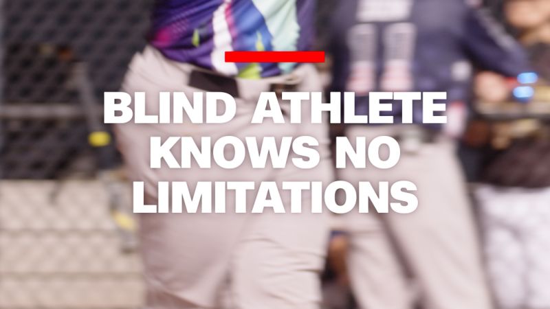 Blind athlete knows no limitations