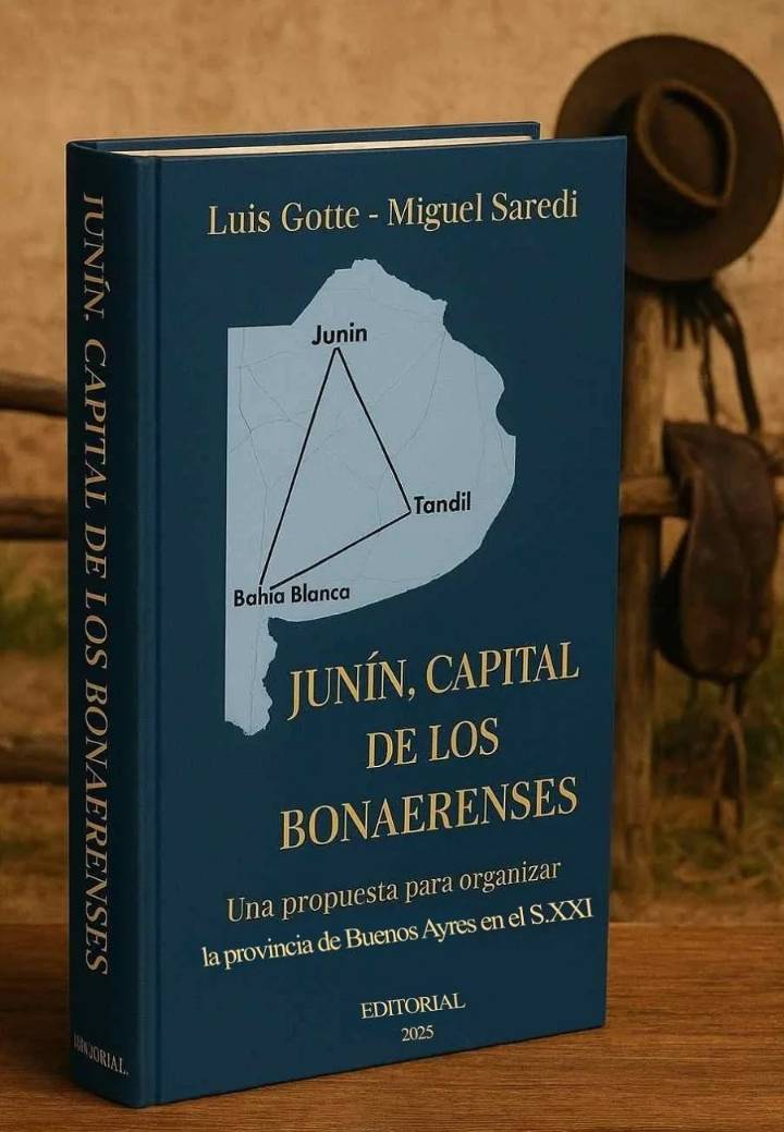 Llega el libro “Junín, capital de los bonaerenses”