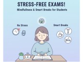 Bidding Goodbye to Stress: Mental Health and Smart Break Strategies During Board Exams