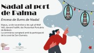 El puerto de Palma enciende su iluminación navideña con el diseño ganador del concurso infantil “Del paper al cel”