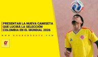 Presentan la nueva camiseta que lucirá la Selección Colombia en el Mundial 2026