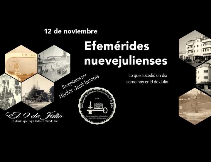 Efemérides nuevejulienses. Lo que sucedió un día como hoy en 9 de Julio