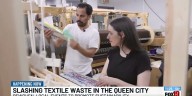 Slashing textile waste in the Queen City with Rewoven
